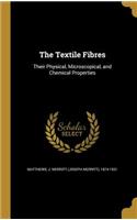 The Textile Fibres