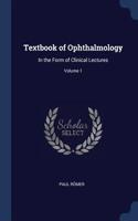 Textbook of Ophthalmology
