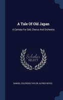 Tale Of Old Japan
