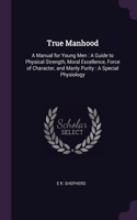 True Manhood
