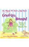 Good-Bye, Bumps!