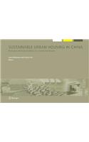 Sustainable Urban Housing in China