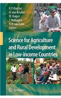 Science for Agriculture and Rural Development in Low-Income Countries