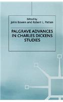 Palgrave Advances in Charles Dickens Studies