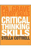 Critical Thinking Skills: Developing Effective Analysis And Argument