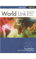 World Link Book 2B - Text/Workbook Split Version