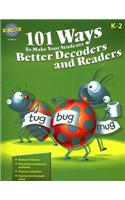 101 Ways to Make Your Students Better Decoders and Readers: (English)