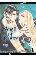 Spell of Desire, Vol. 4
