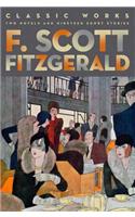 F. Scott Fitzgerald: Classic Works