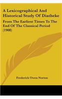 A Lexicographical And Historical Study Of Diatheke