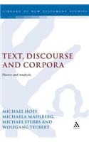 Text, Discourse and Corpora: Theory and Analysis(Corpus and Discourse)