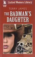The Badman's Daughter