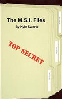 The M.S.I. Files: The Beginning(English)