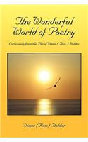 The Wonderful World of Poetry: Exclusively from the Pen of Dianeholder(English)