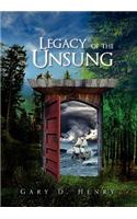 Legacy of the Unsung: (English)