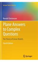 Plane Answers to Complex Questions