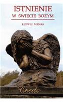 Istnienie w Swiecie Bozym