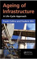 Ageing of Infrastructure