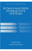 Human-Machine Interactive Systems