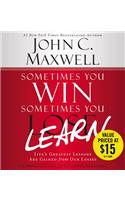 Sometimes You Win - Sometimes You Learn