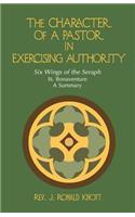 The Character of a Pastor in Exercising Authority