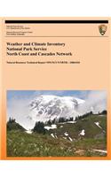 Weather and Climate Inventory National Park Service North Coast and Cascades Network