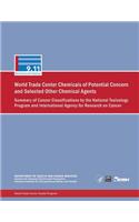 World Trade Center Chemicals of Potential Concern and Selected Other Chemical Agents: Summary of Cancer Classifications by the National Toxicology Program and International Agency for Research on Cancer