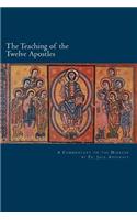 The Teaching of the Twelve Apostles: A Commentary on the Didache(English)