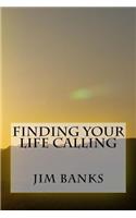 Finding Your Life Calling