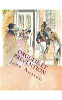 Orgueil et prevention: (French)