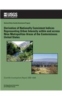 Derivation of Nationally Consistent Indices Representing Urban Intensity within and across Nine Metropolitan Areas of the Conterminous United States