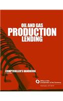 Oil and Gas Production Lending April 2014