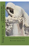 Undertow Tanka Review Issue # 4