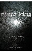 Minor King