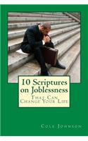 10 Scriptures on Joblessness That Can Change Your Life: (English)
