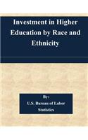 Investment in Higher Education by Race and Ethnicity