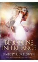 Bloodline Inheritance: (4 Magicians)
