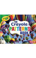 The Crayola (R) Patterns Book
