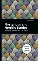 Mysterious and Horrific Stories