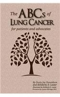 The ABCs of Lung Cancer: for Patients and Advocates