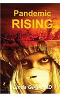 Pandemic Rising
