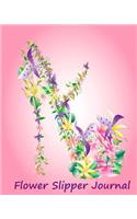 Flower Slipper Journal