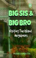 Big Sis & Big Bro Visiting The Island Neighbours, The Carrots