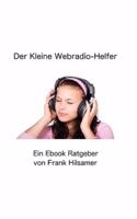 Der Kleine Webradio Helfer