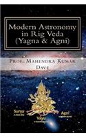 Modern Astronomy in Rig Veda