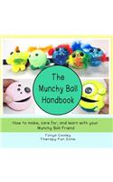 The Munchy Ball Handbook