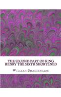 Second Part of King Henry the Sixth Shortened