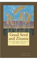 Good Seed and Zizania