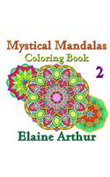 Mystical Mandalas Coloring Book No. 2