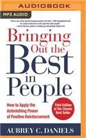 Bringing Out the Best in People: How to Apply the Astonishing Power of Positive Reinforcement, Third Edition